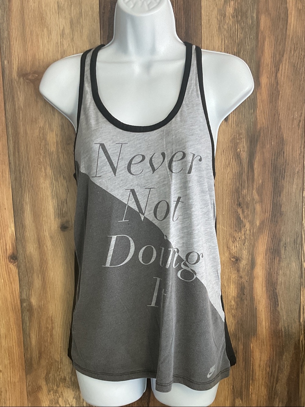 Nike Racerback Tank with 'Never Not Doing It' Graphic M C276